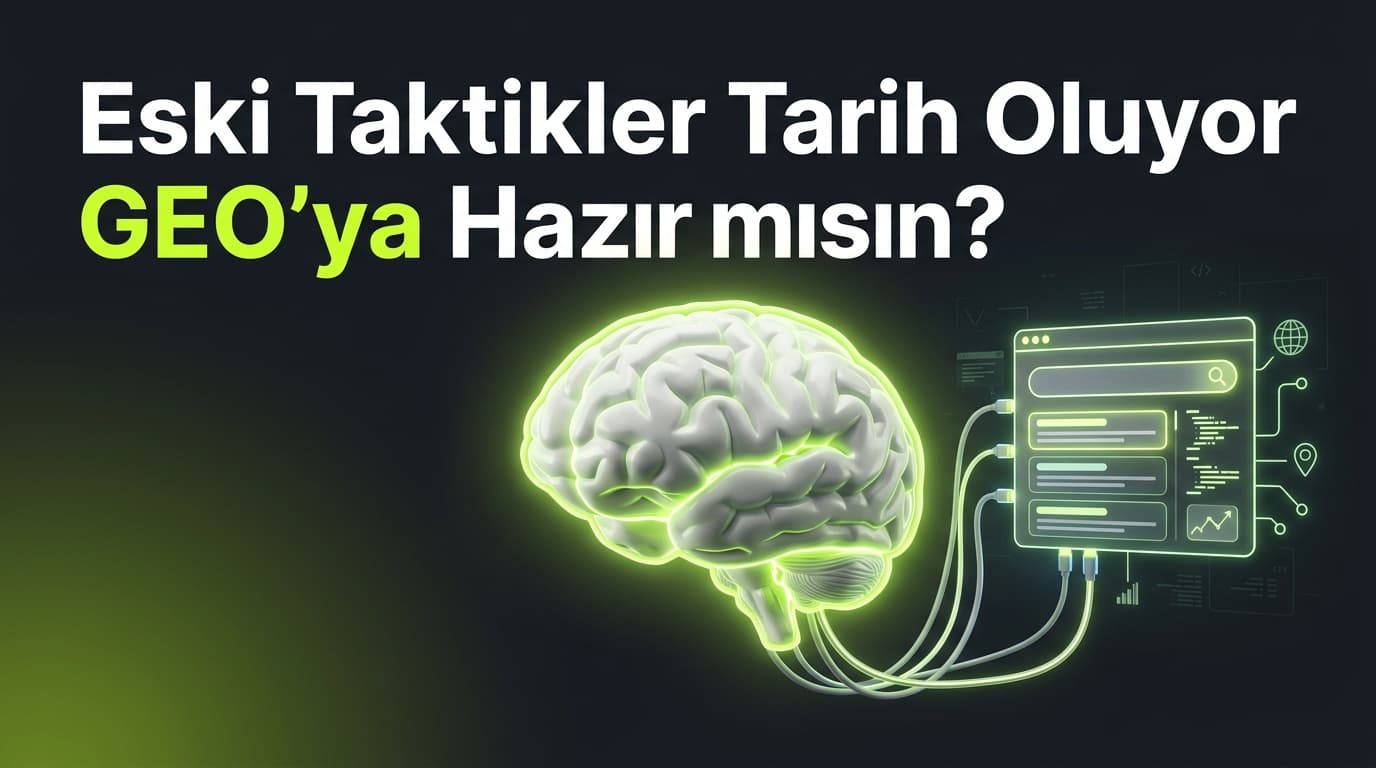 2026 Dijital Pazarlama Trendleri: Yapay Zeka ve GEO Dönemi
