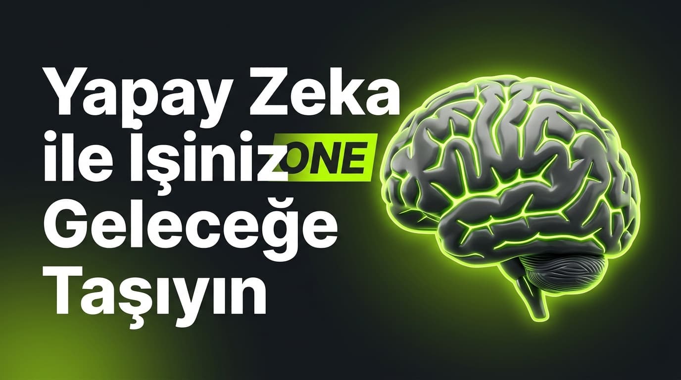 2026'nın En İyi Yapay Zeka Araçları: Türk İşletmeleri İçin Rehber