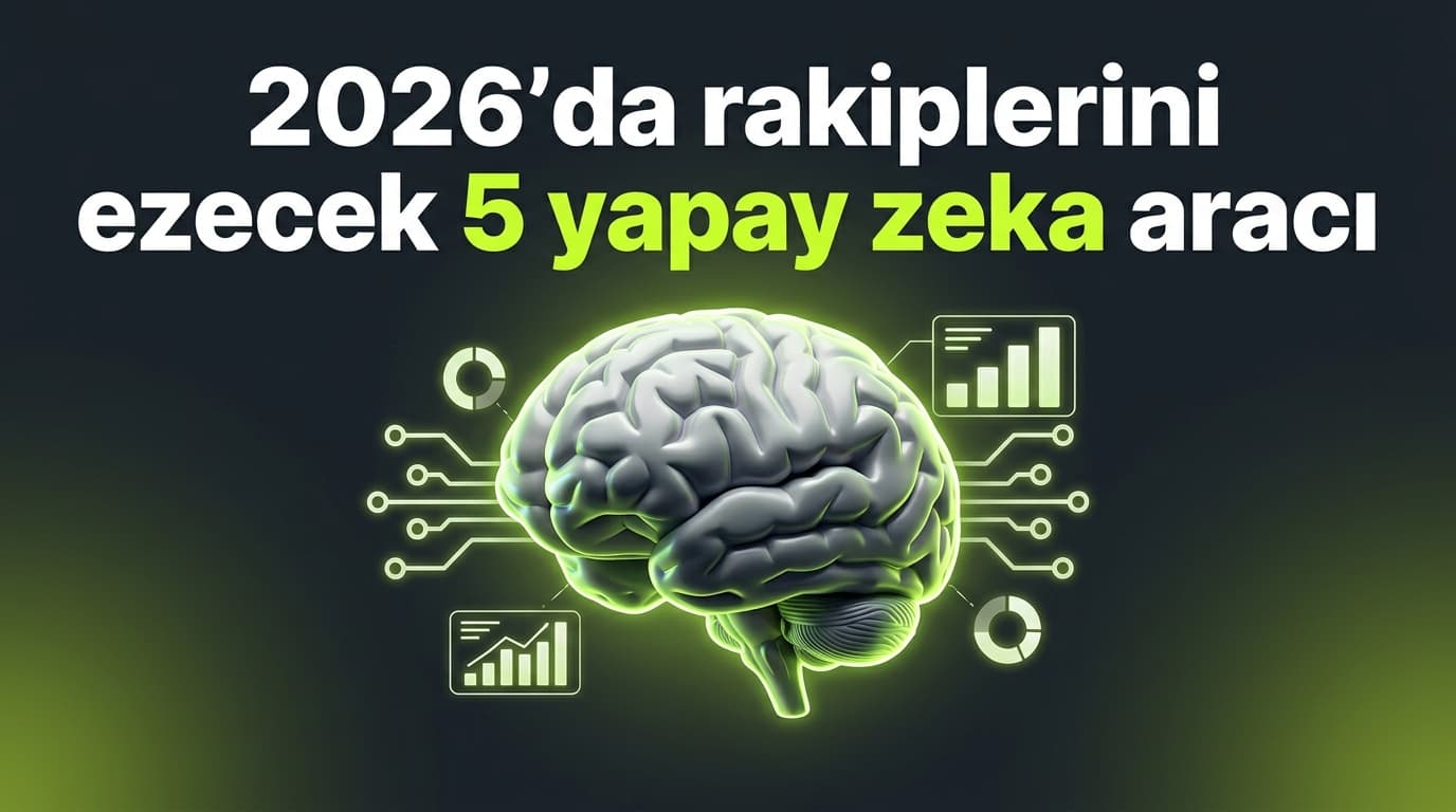 Pazarlama Stratejisinde En Etkili Yapay Zeka Araçları 2026